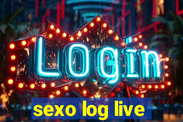 sexo log live